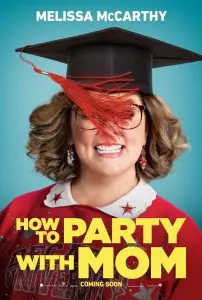 How to Party With Mom - Poster