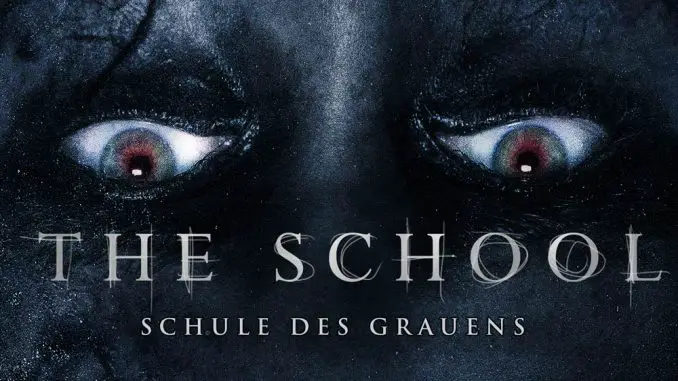 The School - Schule des Grauens: Plakat