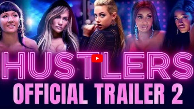 Hustlers Trailer