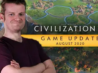 Civilization VI Updaze August 2020