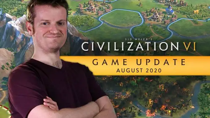 Civilization VI Updaze August 2020