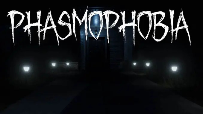 Phasmophobia - Artwork