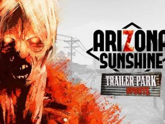 Arizona-Sunshine „Trailer-Park“ Update