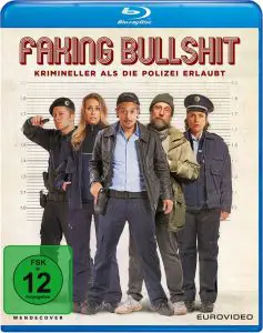 Faking Bullshit - Krimineller als die Polizei erlaubt - Blu-ray
