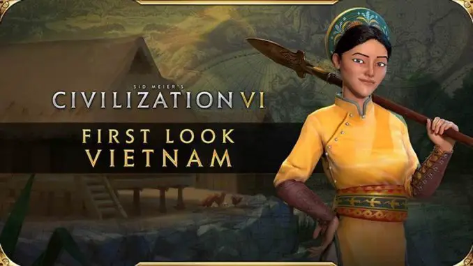 Civilization VI - Vietnam: Bà Triệu
