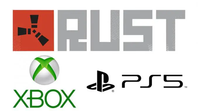 Rust für XBox und Playstation