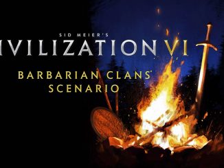 Civilization VI: Barbaren-Clans