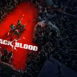 Back 4 Blood: Offizieller Launch-Trailer