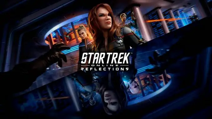 Star Trek Online: Kostenloses Update Reflections