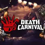 Death Carnival - Gameplay Trailer