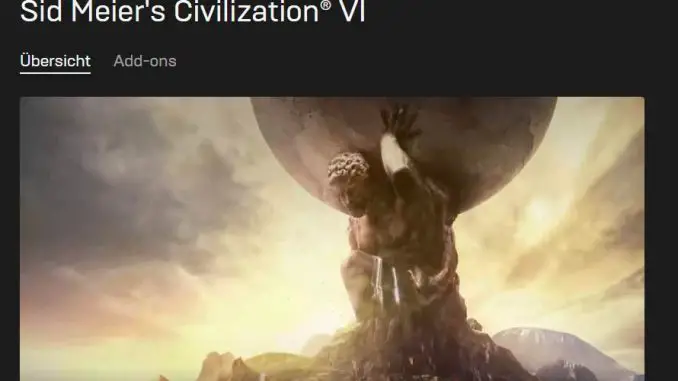Civilization 6 im Epic Games Store