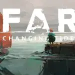 FAR: Changing Tides wird im März veröffentlicht