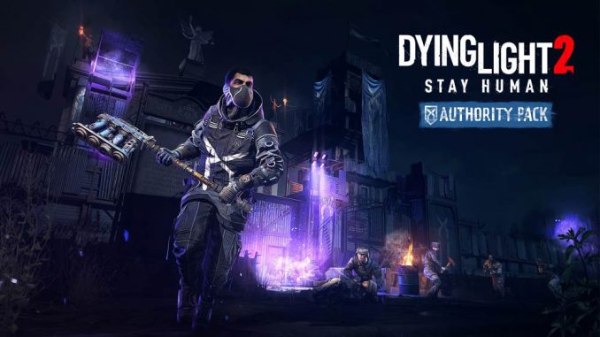 Dying Light 2 - Authority Pack