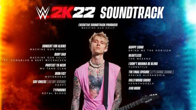 WWE 2K22 - Machine Gun Kelly Soundtrack