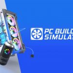 PC Building Simulator 2 für den Epic Games Store angekündigt
