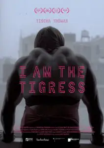 I Am the Tigress