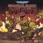 "Warhammer 40.000: Shootas, Blood & Teef" erscheint am 20. Oktober