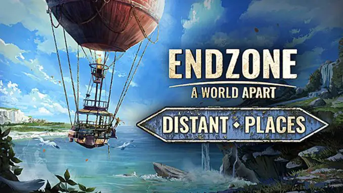Endzone - A World Apart: Survivor Edition - Distant Places Key Art