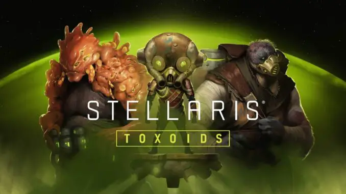 Stellaris: Toxoids - KeyArt