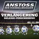 Anstoss - Der Fussballmanager: Release verschoben