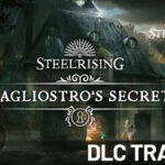 Steelrising: Neuer DLC Cagliostros Geheimnisse jetzt verfügbar