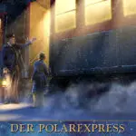 Der Polarexpress - Alles einsteigen