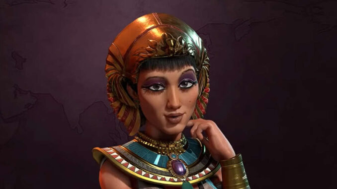 Civilization VI – Kleopatra