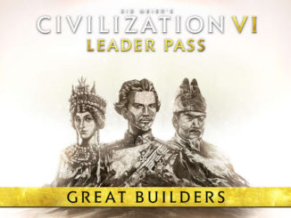 Civilization VI: Leader Pass - Große-Erbauer-Paket
