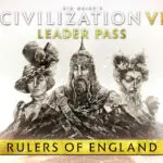 Civilization VI: Leader Pass - Herrscher von England Paket ab sofort erhältlich