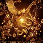 Die Tribute von Panem: The Ballade of Songbirds and Snakes